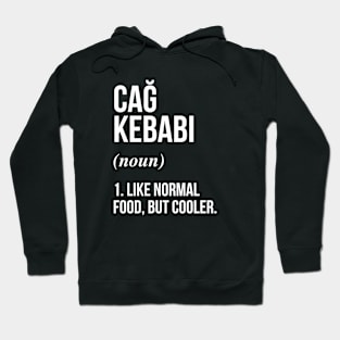 Cag Kebabi Defined Hoodie